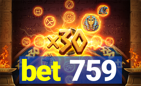 bet 759